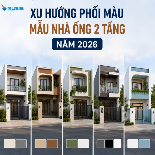 Xu hướng phối màu mặt tiền nhà phố 2 tầng năm 2026 với nhiều phương án phối màu hiện đại như trắng kem, ghi xám, be và nâu, giúp tăng tính thẩm mỹ và tạo điểm nhấn cho kiến trúc nhà ở.